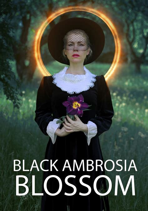 Watch Black Ambrosia Blossom (2022)